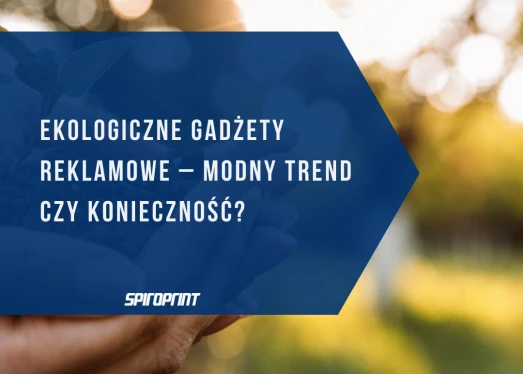 Eco-vriendelijke promotionele gadgets - modetrend of noodzaak?