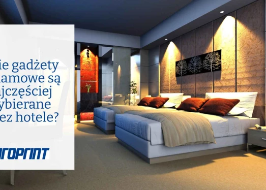Welke promotionele gadgets worden het vaakst gekozen door hotels?